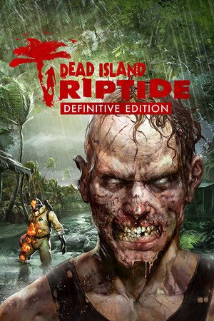 Dead Island Riptide Definitive - Game image